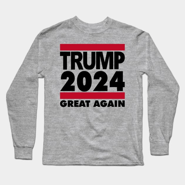 TRUMP 2024 GREAT AGAIN Long Sleeve T-Shirt by RboRB